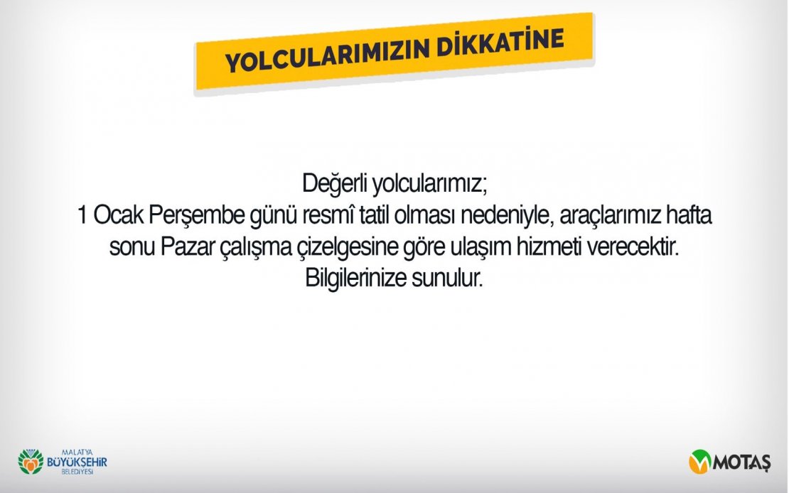YOLCULARIMIZIN DİKKATİNE...