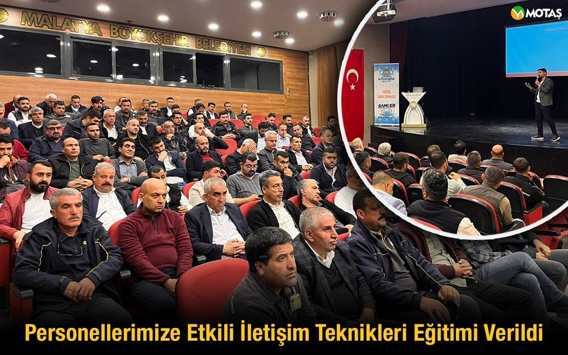 MOTAŞ Personeline “Etkili İletişim Teknikleri” Eğitimi Verildi