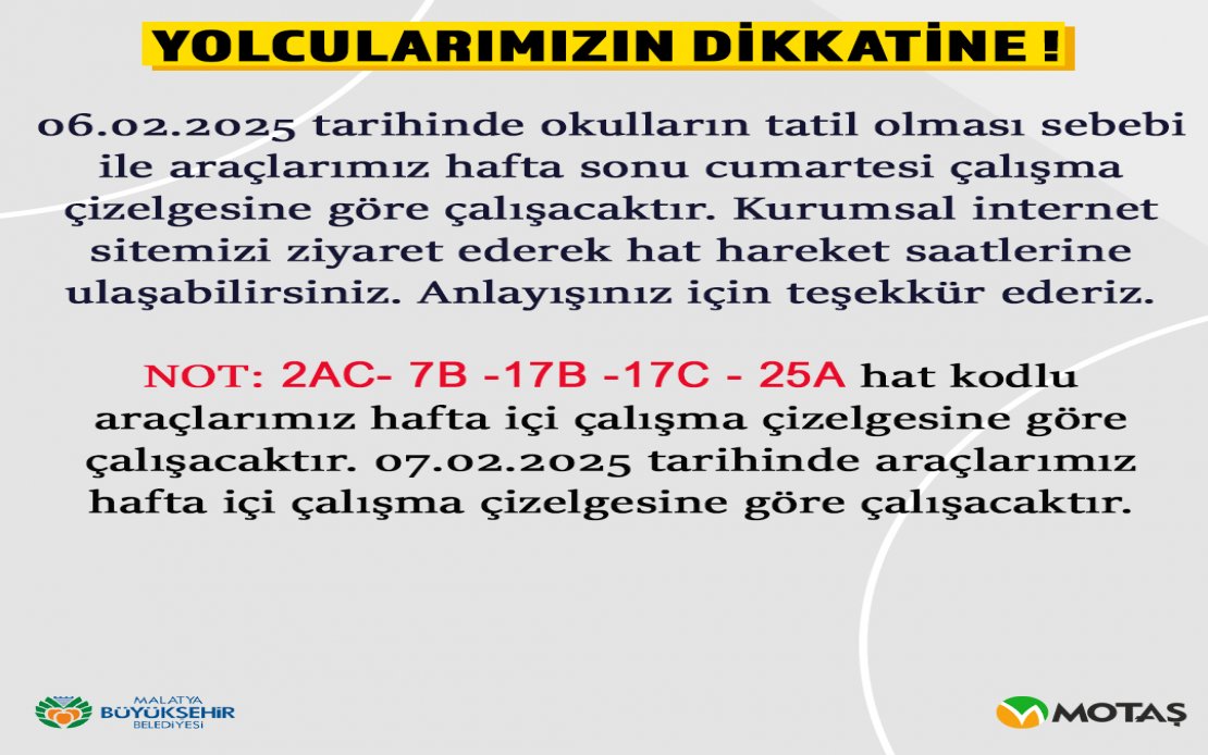 YOLCULARIMIZIN DİKKATİNE!..