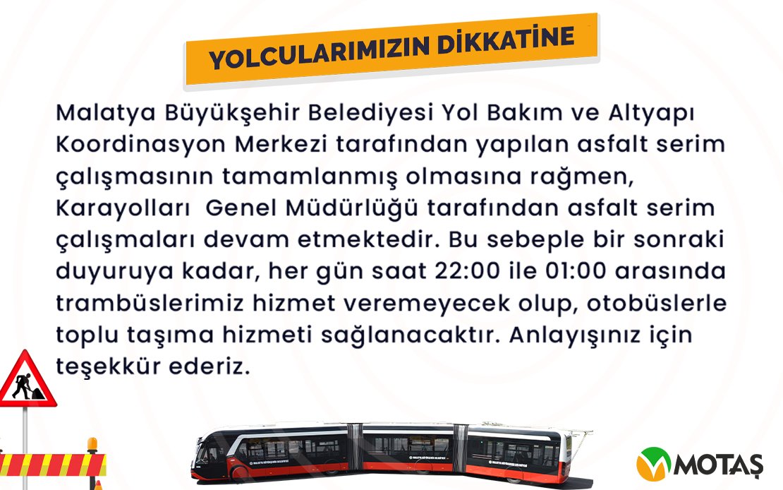 YOLCULARIMIZIN DİKKATİNE !