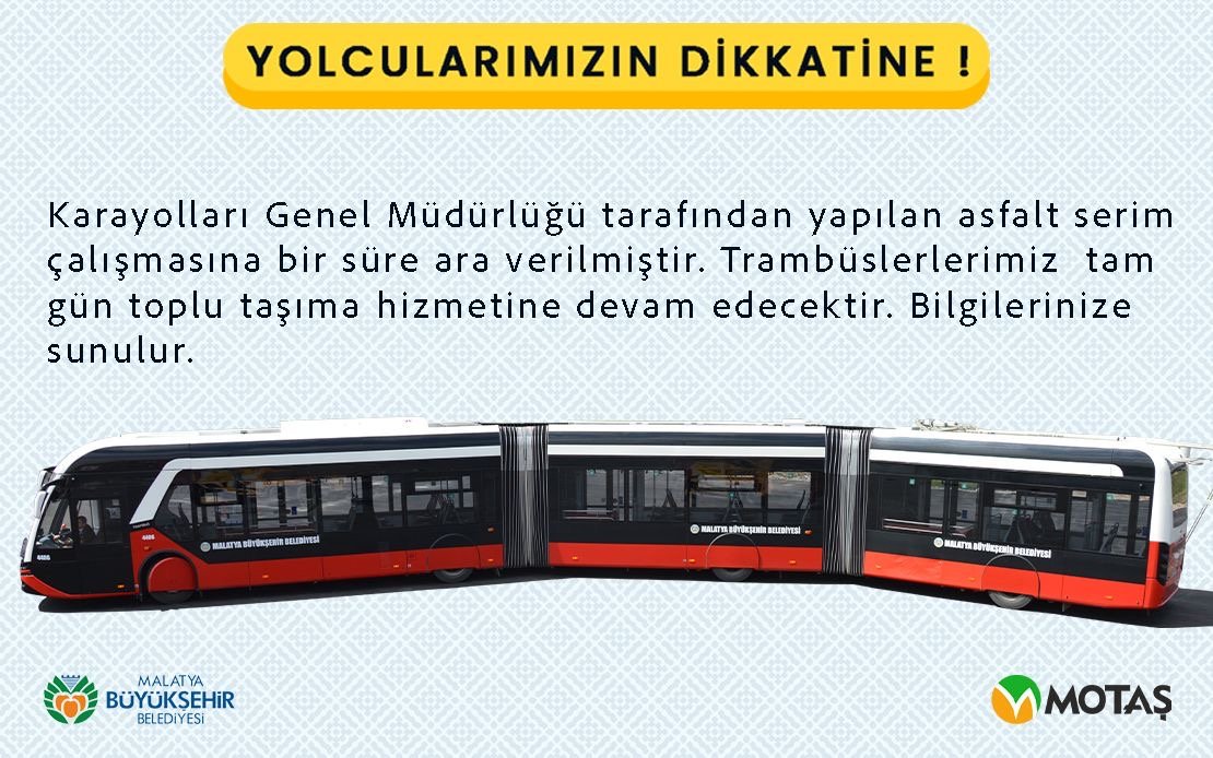 YOLCULARIMIZIN DİKKATİNE!..