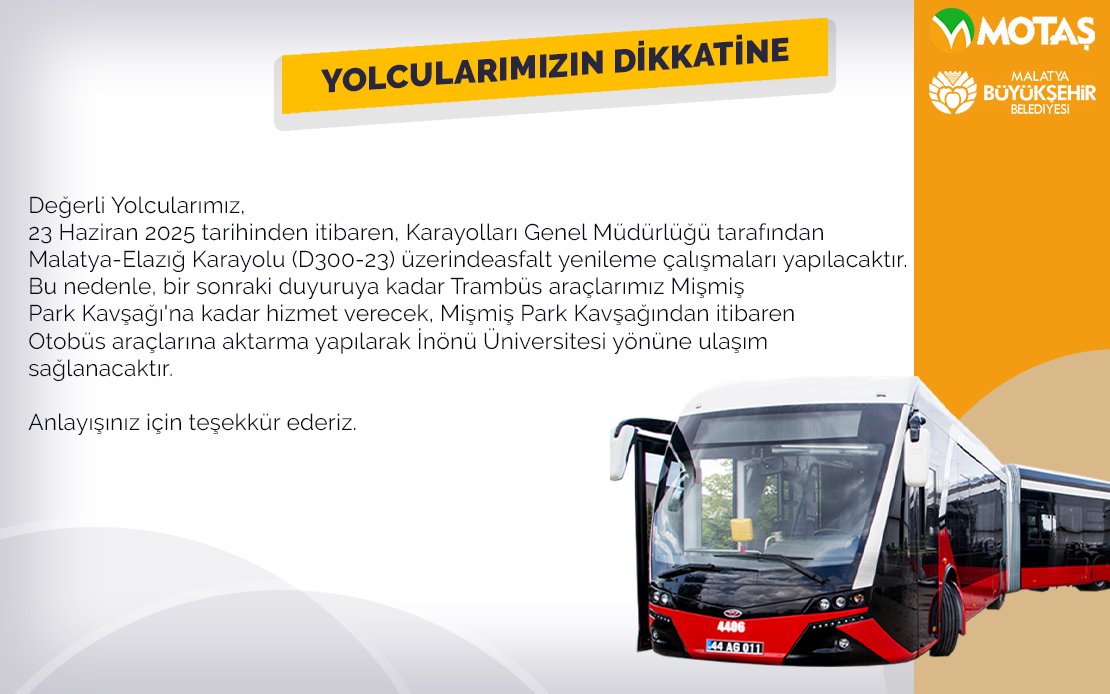 YOLCULARIMIZIN DİKKATİNE !