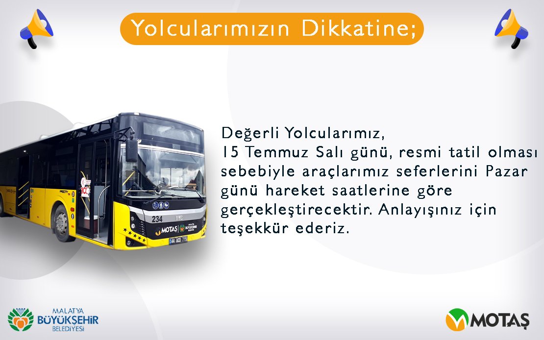 YOLCULARIMIZIN DİKKATİNE !