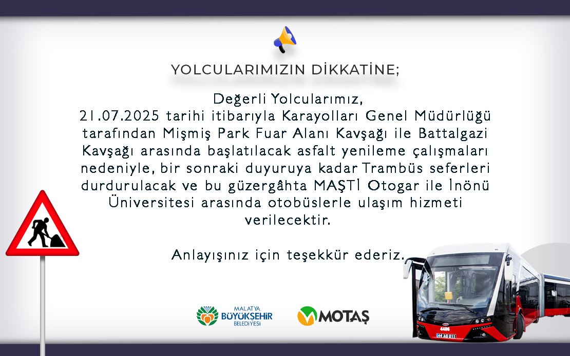 YOLCULARIMIZIN DİKKATİNE !